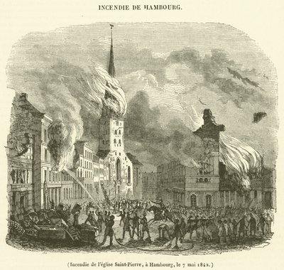 Fire at Saint-Pierre Church, Hamburg, May 7, 1842 by French School