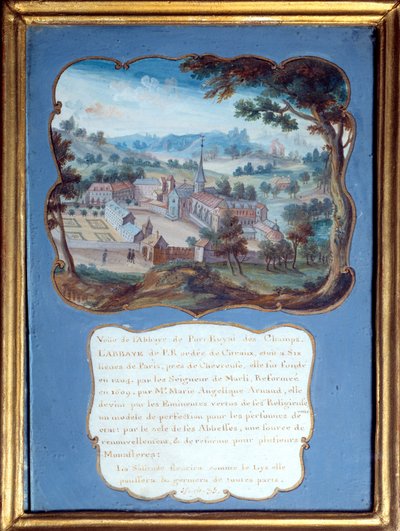 Jansenism: Perspective view of the abbey of Port Royal des Champs by French School
