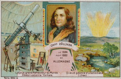 Johann Karl Friedrich Zoellner, German Astronomer by French School