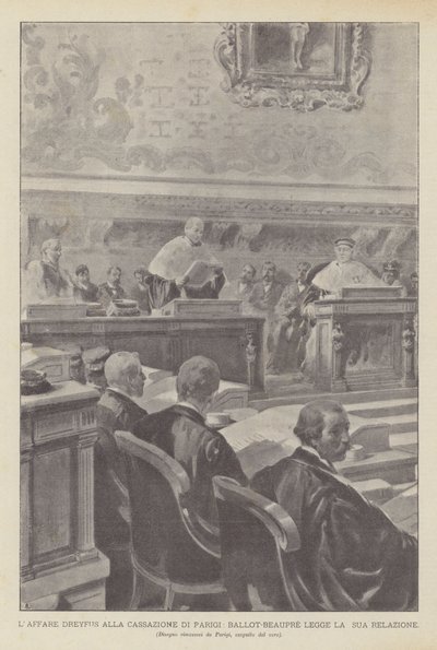 The Dreyfus Affair at the Court of Cassation in Paris, Ballot-Beaupre Reads His Report by French School