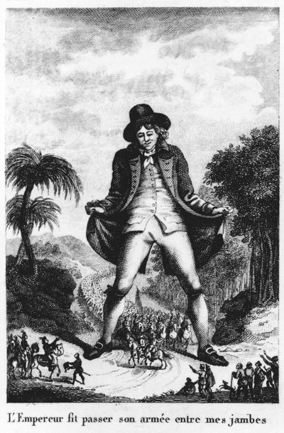 The Emperor Passed His Army Between My Legs, from a French translation of Gulliver