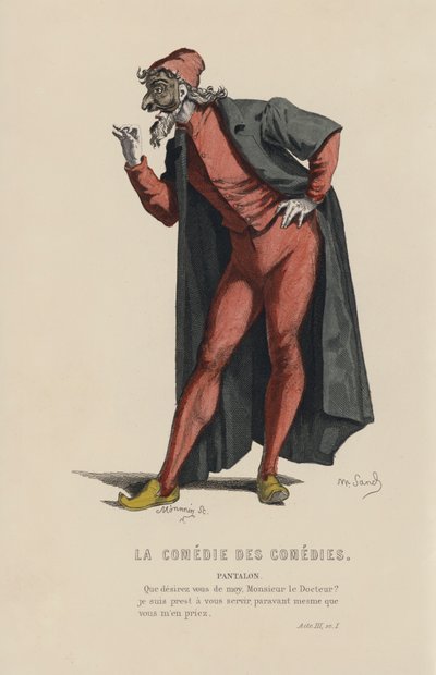 La Comedie Des Comedies, Pantalon by French School