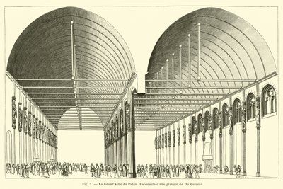 The Great Hall of the Palace, Facsimile of an engraving by Du Cerceau by French School