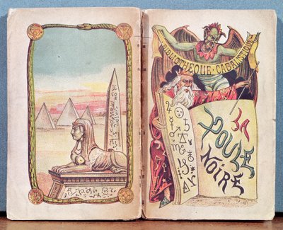 La Poule Noire, work of divination and magic, used especially in the countryside between 1820 and 1880 by French School