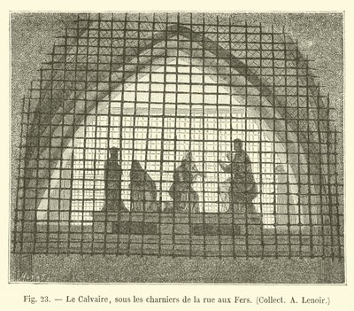 The Calvary, under the charnel houses of the rue aux Fers, Collect A Lenoir by French School