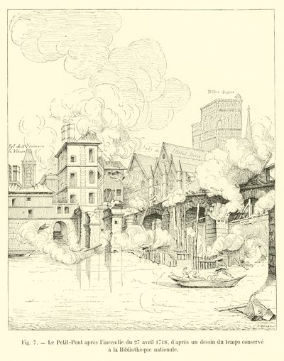 The Petit-Pont after the fire of April 27, 1718, after a drawing of the time kept at the National Library by French School