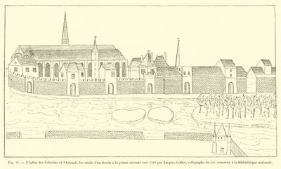 Church of the Celestins and the Arsenal, facsimile of a pen drawing made around 1583 by Jacques Cellier, calligrapher of the king, kept at the National Library by French School