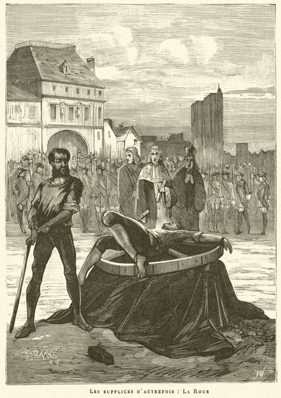 The Tortures of the Past, The Wheel by French School