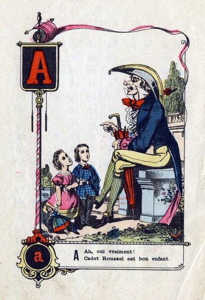 Letter A as Ah yes really cadet roussel is a child. Comic alphabet in illustrious sayings. Imaging of Epinal by French School