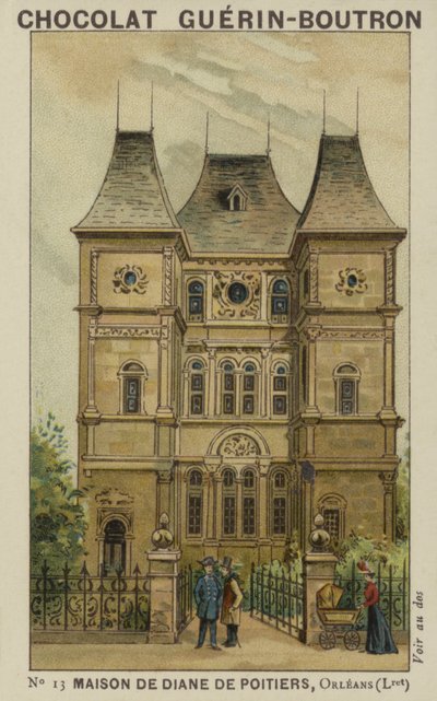 Maison de Diane de Poitiers, Orleans, Loiret by French School