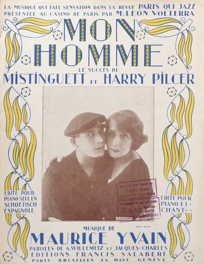 Mon Homme, cover of score of song by Mistinguett and Harry Pilcer, 1920 by French School