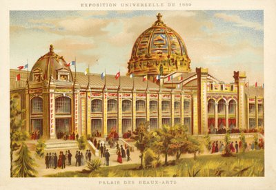 Palace of Fine Arts, Exposition Universelle 1889, Paris by French School