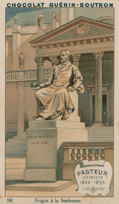 Pasteur, Chemist, 1822-1895, Erected at the Sorbonne by French School
