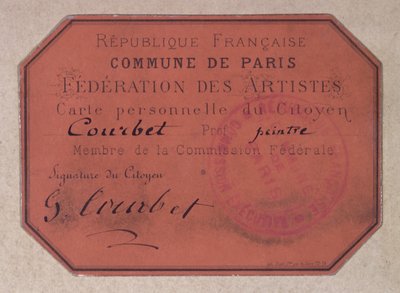 Personal Card issued by the Paris Federation of Artists during the Commune of Paris and belonging to Gustave Courbet, 1871 by French School