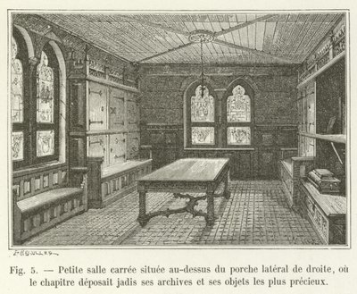 Small square room located above the right side porch, where the chapter once deposited its archives and most precious objects by French School