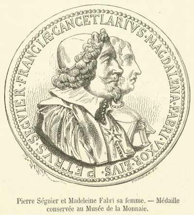 Pierre Seguier and Madeleine Fabri His Wife, Medal Preserved at the Monnaie Museum by French School