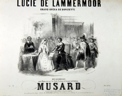 Playbill for the opera Lucie de Lammermoor, by Gaetano Donizetti Printed by Bertauts by French School