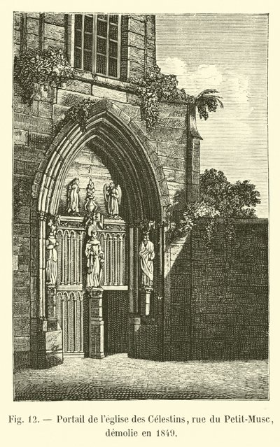 Portal of the Church of the Celestins, Rue du Petit-Musc, demolished in 1849 by French School