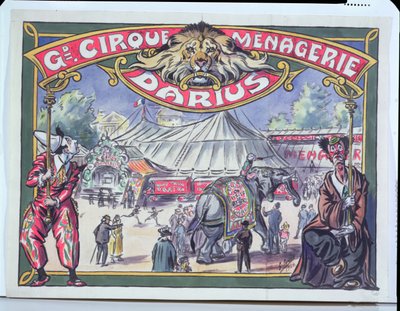 Poster advertising the Grand Cirque Menagerie Darius by French School