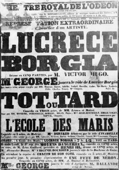 Poster for the performance of Lucretia Borgia at the Odeon, 1843 by French School