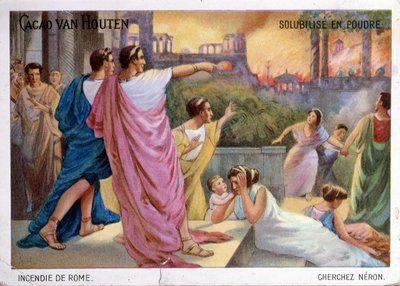 Promotional card for Cacao van Houten drinking chocolate illustrating the burning of Rome in 64 AD, c.1910 by French School
