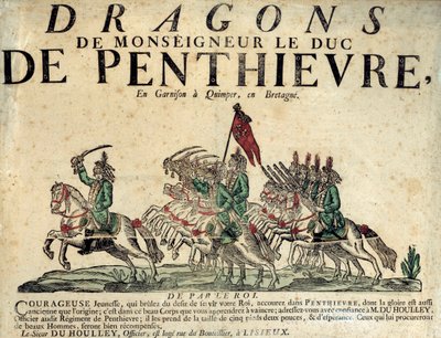 Recruitment Poster of a Regiment of Dragons of Monsignor the Duke of Penthievre by French School