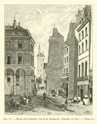 Remains of the Chatelet, Rue de la Saulnerie, demolished in 1855 by French School