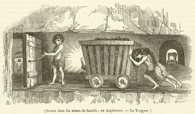 Scenes in the Coal Mines, England, The Trapper by French School