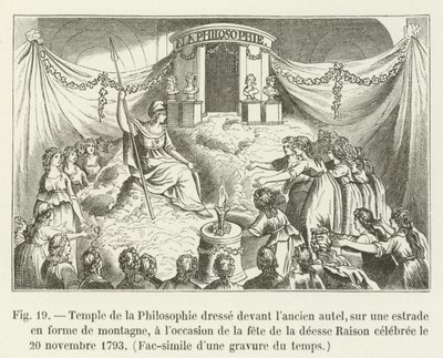 Temple of Philosophy Erected in Front of the Former Altar, on a Platform in the Shape of a Mountain, on the Occasion of the Festival of the Goddess Reason Celebrated on November 20, 1793, Facsimile of an Engraving of the Time by French School