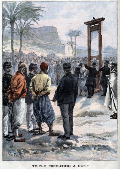 The French guillotine three rebels at Setif in Algeria - in 
