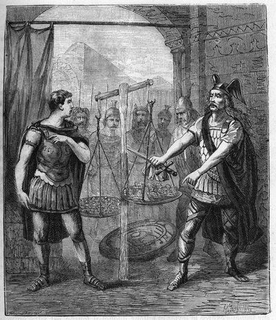 The Gallic army leader Brennos (Brennus) defeats the Romans and proclaims the 