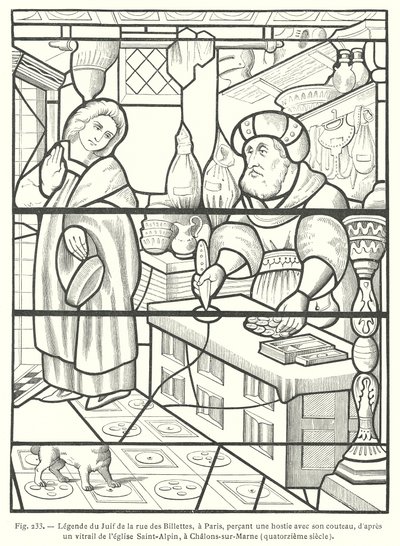The Jew of the Rue des Billettes, Paris, desecrating the Host by piercing it with his knife, after a 14th Century stained glass window in the Church of Saint-Alpin, Chalons-sur-Marne, France by French School