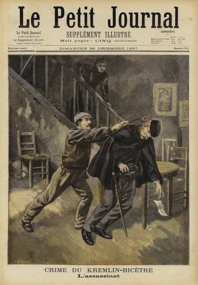 The Kremlin-Bicetre Murder, Paris, 1897 by French School