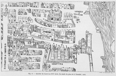 The Louvre district in the 16th century, facsimile of the plan of Truschet by French School