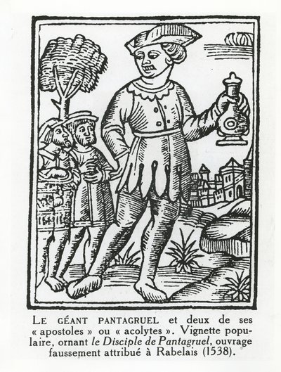 The giant Pantagruel and two of his apostles, from 