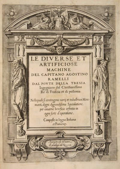 Title Page, from Le Diverse Et Artificiose Machine Del Capitano Agostino Ramelli, pub. 1588 by French School