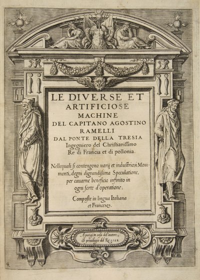 Title Page, from Le Diverse Et Artificiose Machine Del Capitano Agostino Ramelli by French School