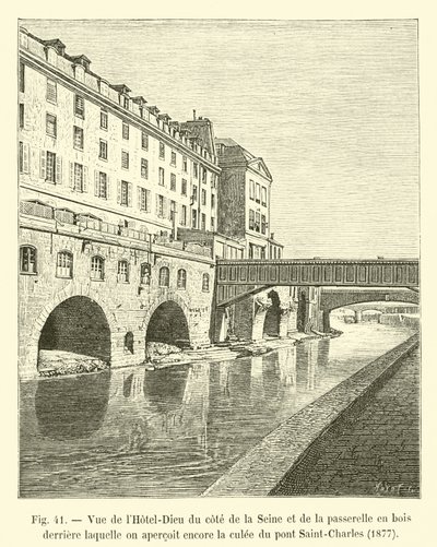 View of the Hotel-Dieu from the Seine side and the wooden footbridge behind which the abutment of the Saint-Charles bridge can still be seen, 1877 by French School
