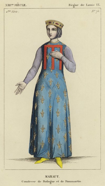 13th Century, Reign of Louis IX, Mahaut, Countess of Boulogne and Dammartin (colored engraving) by French School