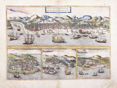 View of Calcutta, India, and beneath smaller views of Ormuz at the entrance of the Persian Gulf, Canonor in India, and the Portuguese fortress of El Mina in West Africa by Georg Braun