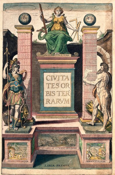 Front cover of the book Civitates orbis terrarum by Braun and Hogenberg by Georg and Hogenberg Franz (1535 90) Braun