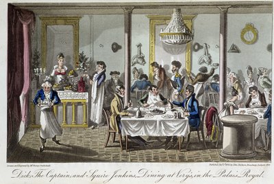 Dinner at Very, at the Palais Royal - in “Life in Paris” by David Carey, London by George Cruikshank