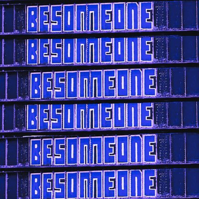 Be Someone by George Rosaly