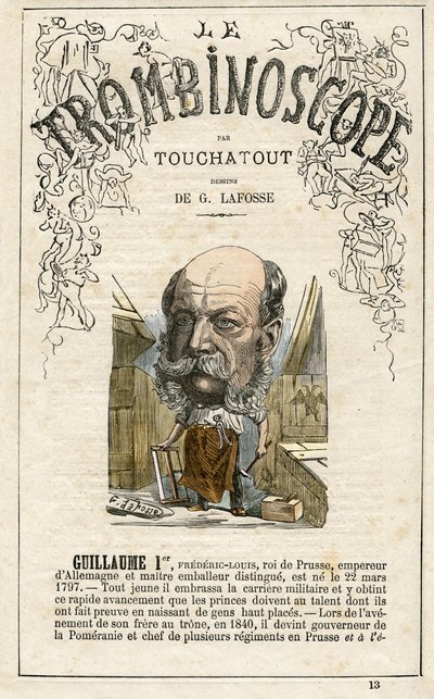 Guillaume I - illustration from "Le Trombinoscope", a satirical political periodical by Leon-Charles Bienvenu, known as Touchatout monography N. 13, Paris by Georges Lafosse