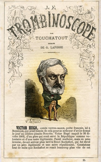 Victor Hugo (1802-1885) - illustration from "Le Trombinoscope", a satirical political periodical by Leon-Charles Bienvenu, known as Touchatout monography N. 25, Imprimerie Vallee, Paris, Feb 1872 by Georges Lafosse