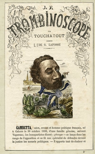 Leon Gambetta (1838-1882) illustration from "Le Trombinoscope", a satirical political periodical by Leon-Charles Bienvenu, known as Touchatout monography N. 3, Paris by Georges Lafosse