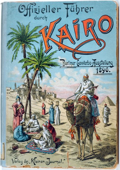 Front cover of a German guidebook for Cairo, 1896 by German School
