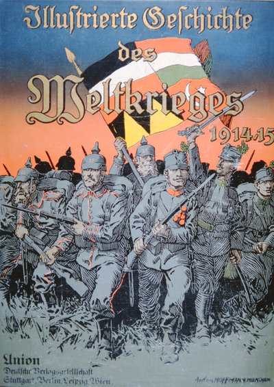 German & Austro-Hungarian troops advance shoulder-to-shoulder, cover of the Illustrated Book of the World War 1914-15 by German School