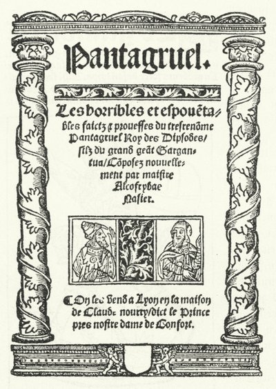 The title page from the oldest known edition of Pantagruel, a novel by Francois Rabelais by German School