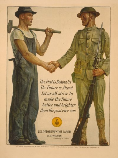 The past is behind us, the future is ahead. Let us all strive to make the future better and brighter than the past ever was, 1918 by Gerrit Albertus Beneker